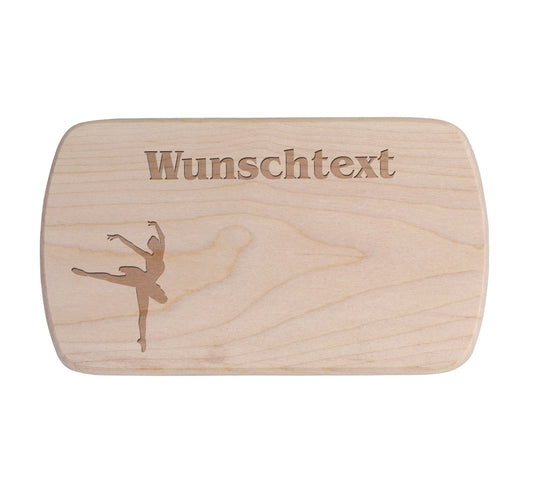 Ahorn Frühstücksbrettchen - Balletttänzerin