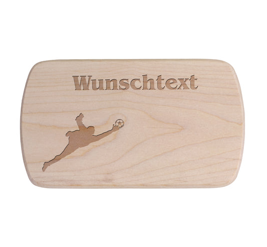 Ahorn Frühstücksbrettchen - Fussball - Torwart